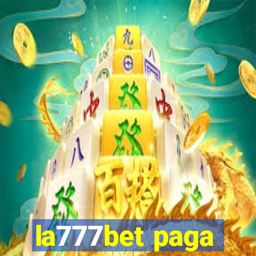 la777bet paga